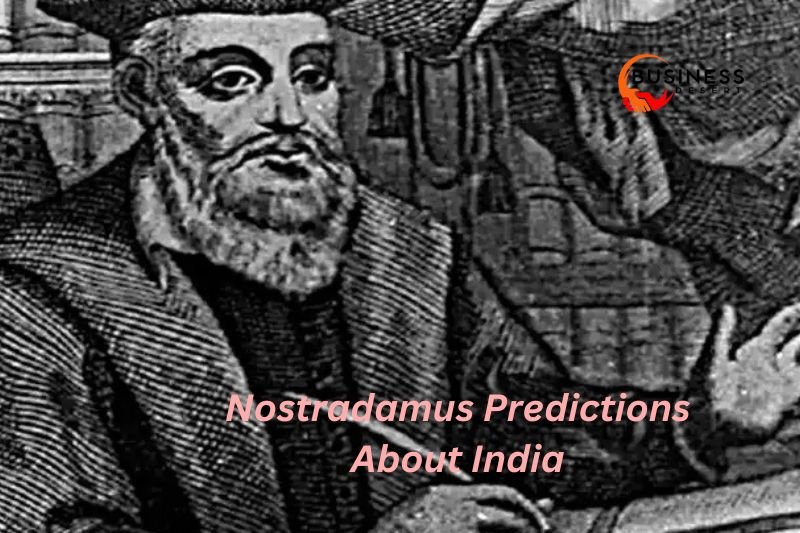 Nostradamus Predictions About India